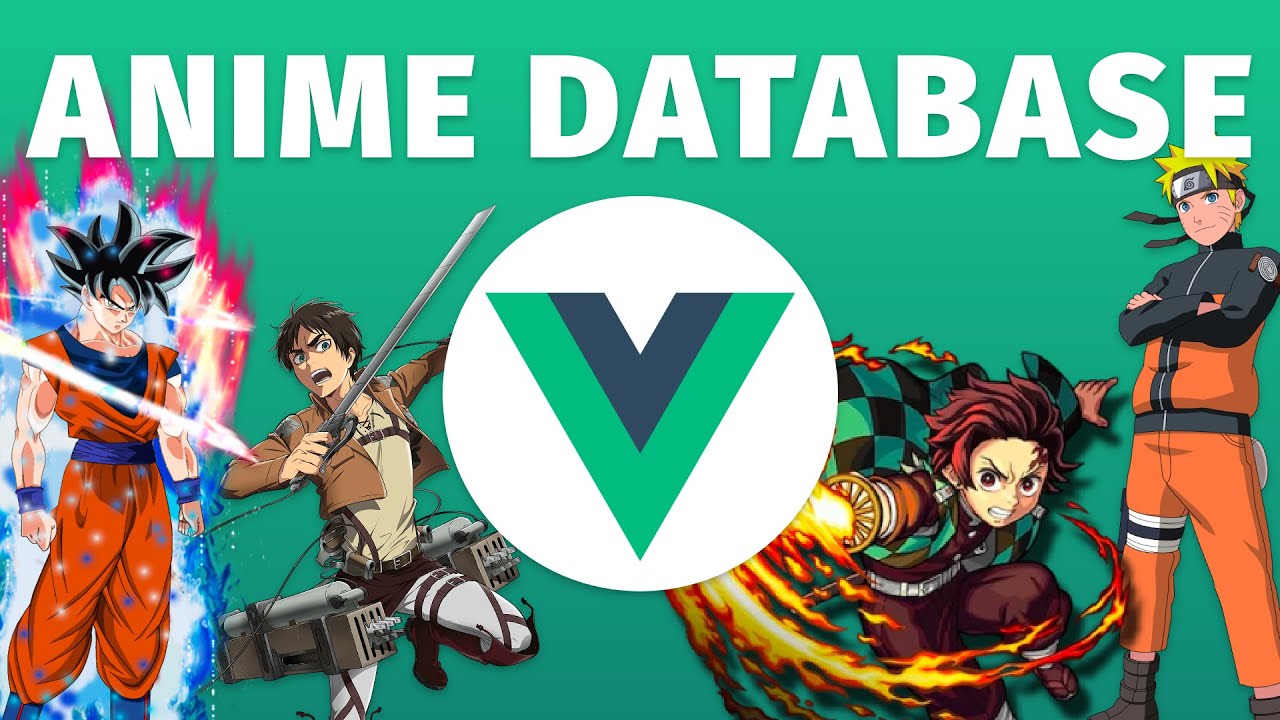 Создайте базу данных для поиска аниме в Vue 3 ~ Jikan Anime API для начинающих