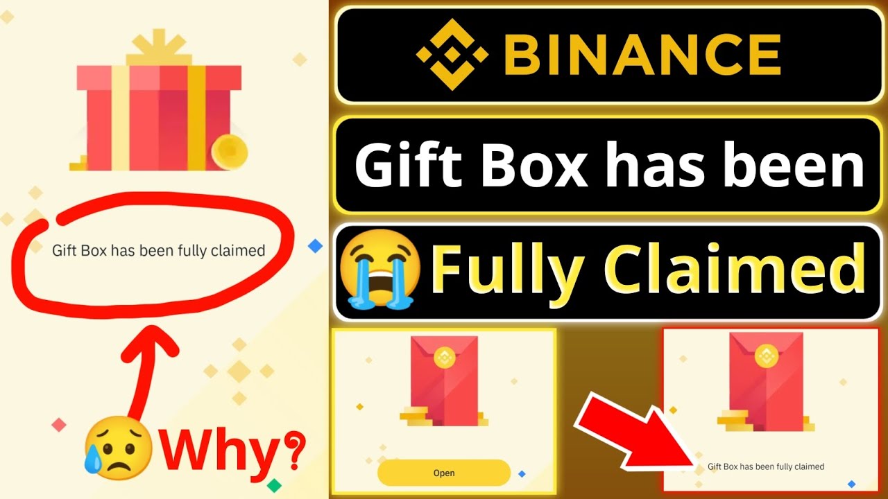 Gift box has been fully claimed || Binance Crypto Box Fully Claimed || Crypto Box Code