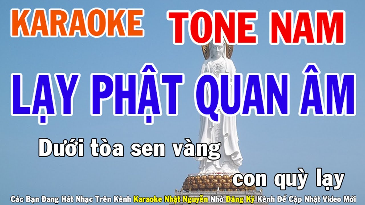 Lạy Phật Quan Âm Karaoke Tone Nam Nhạc Sống - Phối Mới Dễ Hát - Nhật Nguyễn