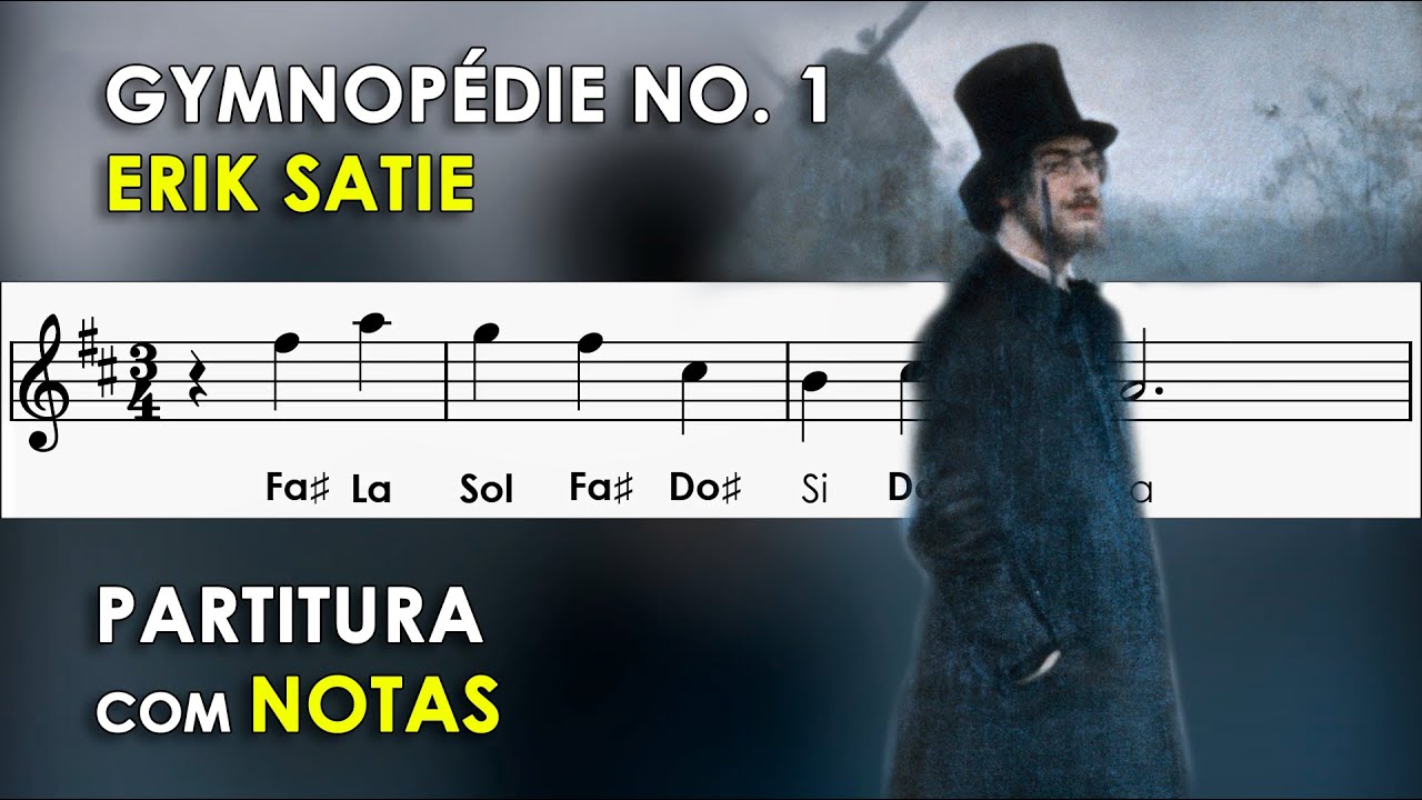 Gymnopédie No. 1 - Erik Satie | Partitura com Notas para Flauta Doce, Violino Tutorial