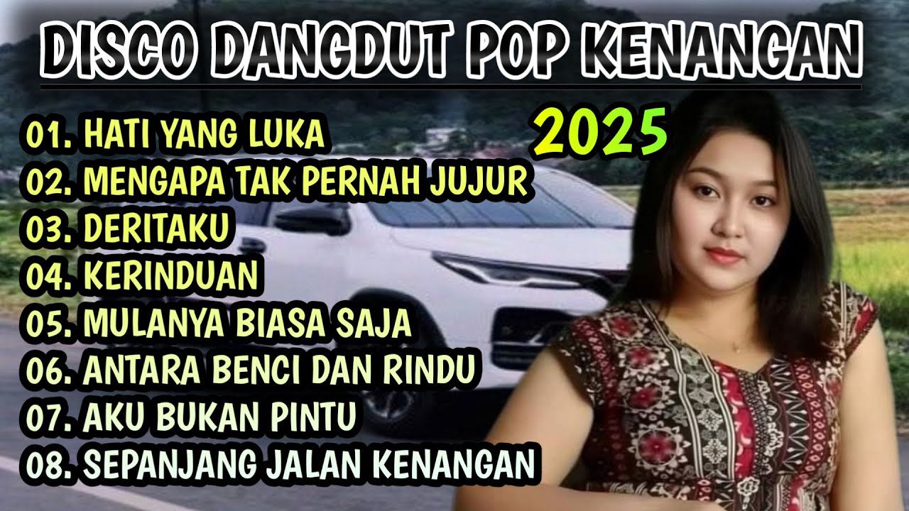 DISCO DANGDUT POP KENANGAN 2025 || SPESIAL LAGU PILIHAN || COCOK UNTUK TEMAN PERJALANAN
