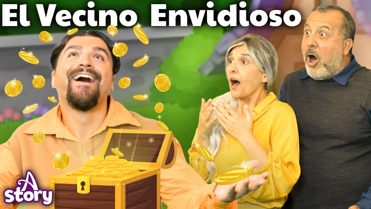 El Vecino  Envidioso | Cuentos infantiles en Español