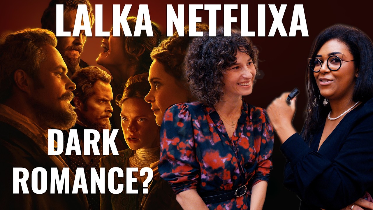 LALKA od Netflixa to Dark Romance?! Moja opinia + Wywiad z Julią Wyszyńską (Florentyną)