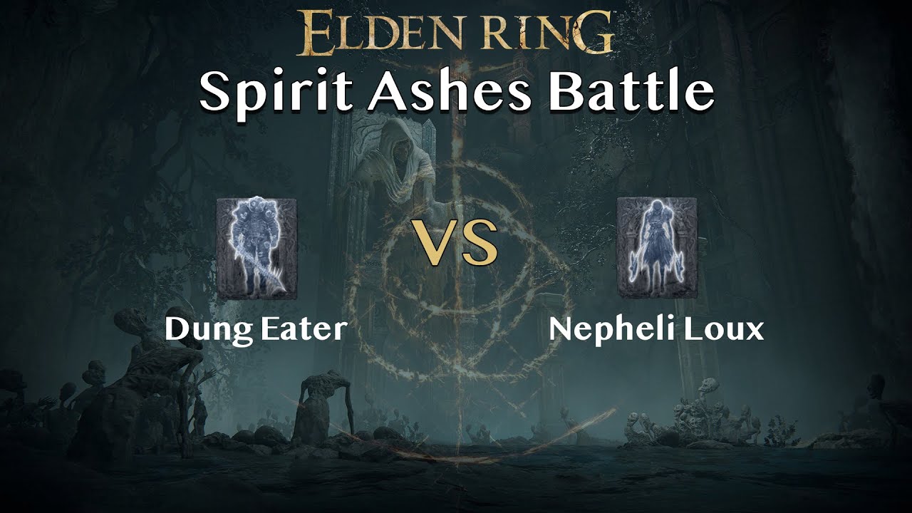 【Battle】Dung Eater vs Nepheli Loux【All Spirit Ashes+10】