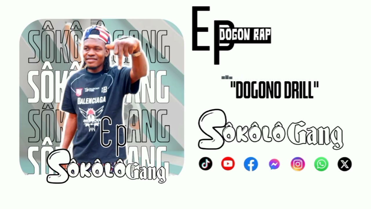 sôkolo GANG-Dogono Drill-son officiel 2025.mp3