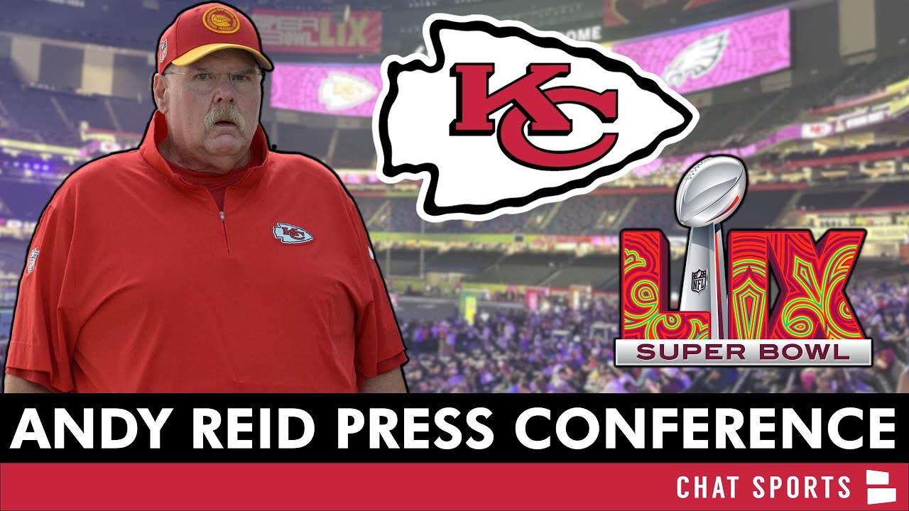 Super Bowl 59 Press Conference: Chiefs HC Andy Reid Speaks With Media