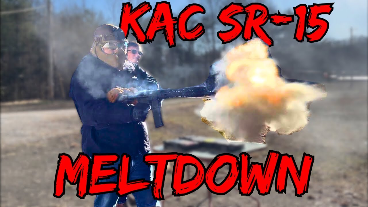 Knights Armament SR-15 Meltdown (Catastrophic Failure)