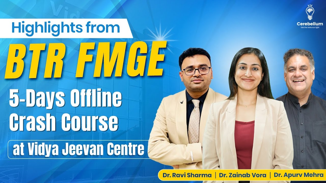 Highlights from BTR FMGE 5-Days Offline Crash Course with Dr. Zainab Vora | Vidya Jeevan Centre