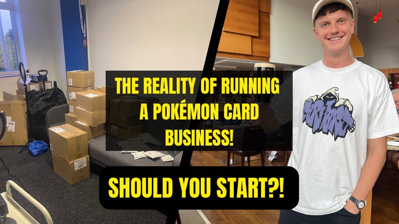 The Reality Of Owning A Pokémon Card Business - Should You Start?!