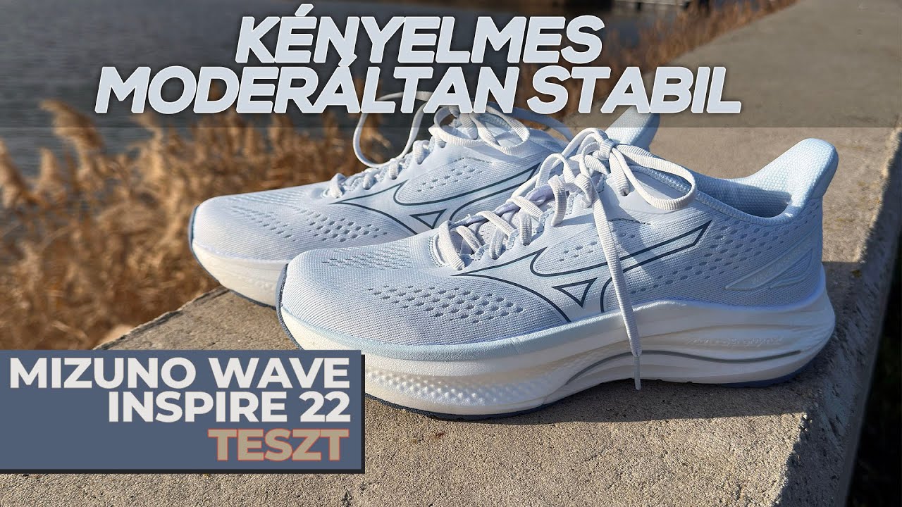 Mizuno Wave Inspire 22 futócipő teszt – moderált stabilitás, Enerzy NXT, őszinte vélemény