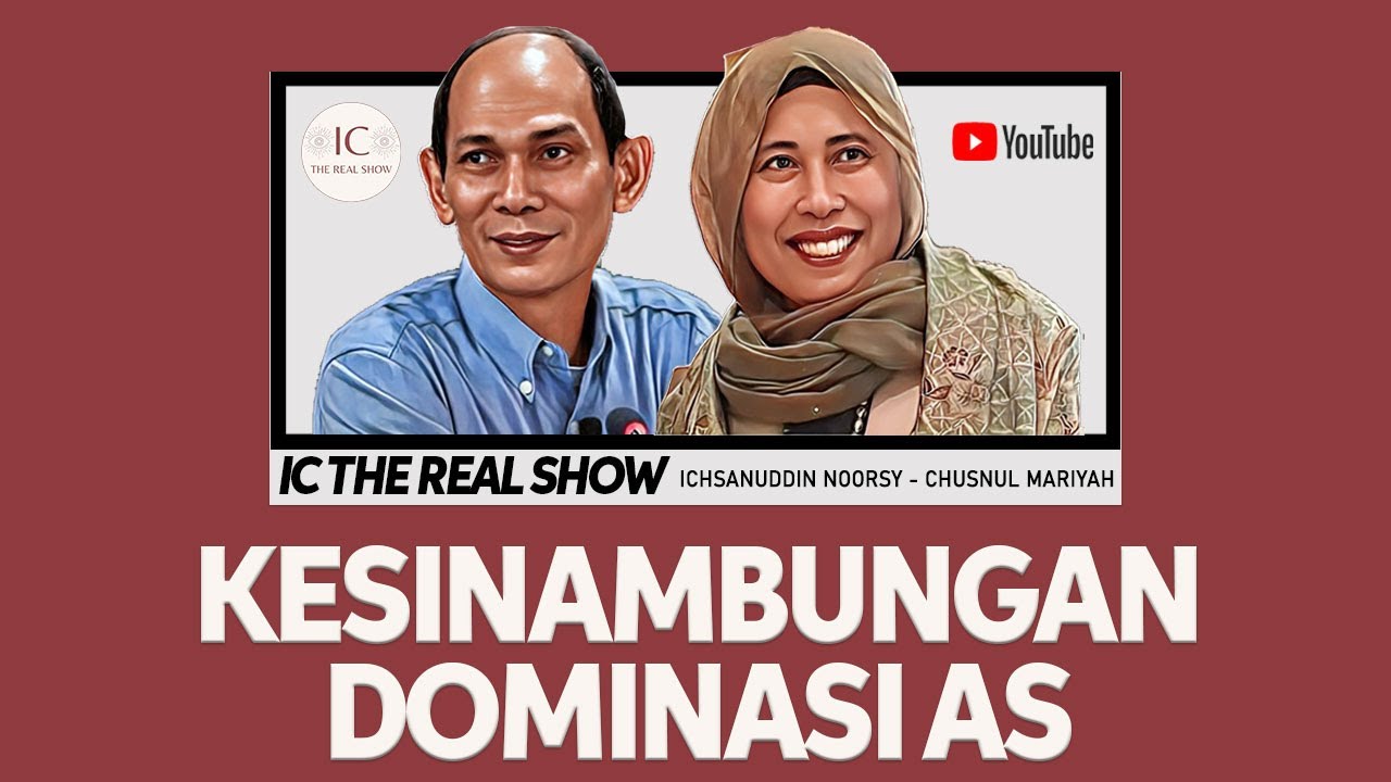 KESINAMBUNGAN DOMINASI AMERIKA SERIKAT - ICHSANUDDIN NOORSY DAN CHUSNUL MARIYAH