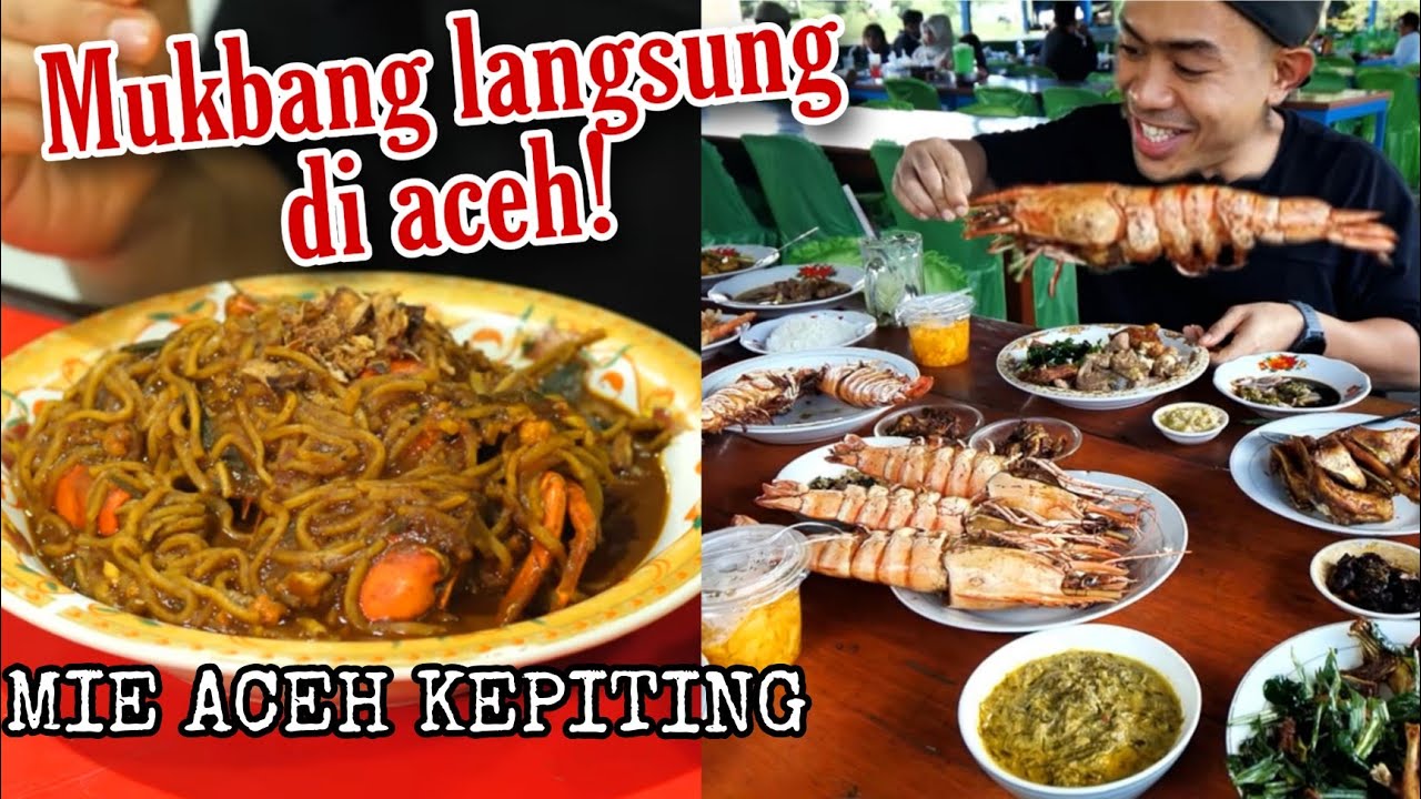 AKHIRNYA MUKBANG DI ACEH!