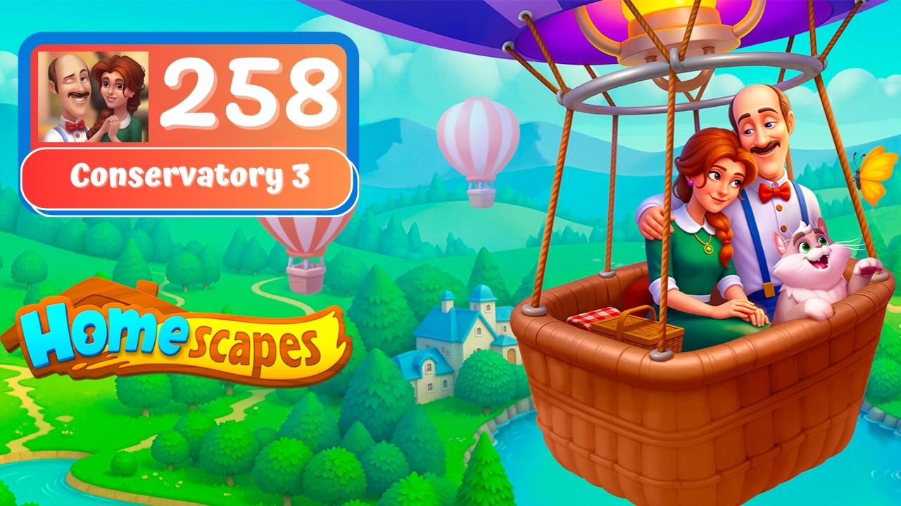 Homescapes - Day 258 - Conservatory 3 - Gameplay Story