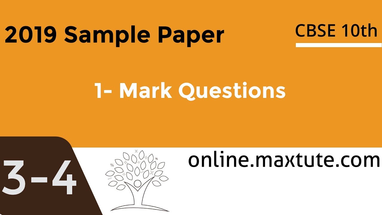 CBSE Class 10 Maths | 2019 Sample Paper | Solution to 1-Mark Questions 3 and 4