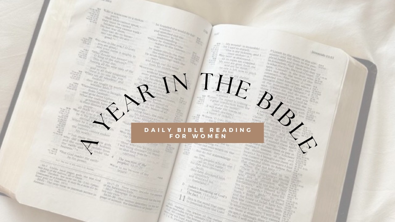 A Year in the Bible Day 63 | Daily Bible Reading for Women