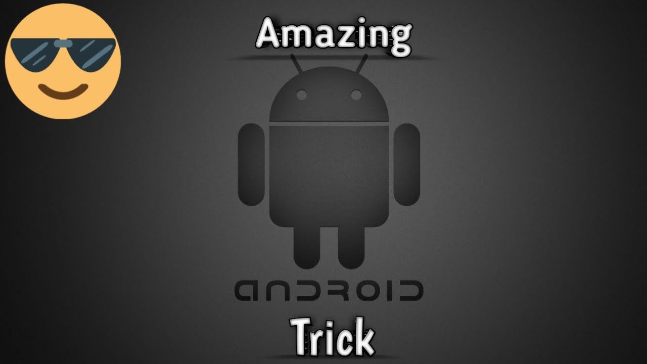 Amazing Android Trick | Tutorial | The Tech Tute