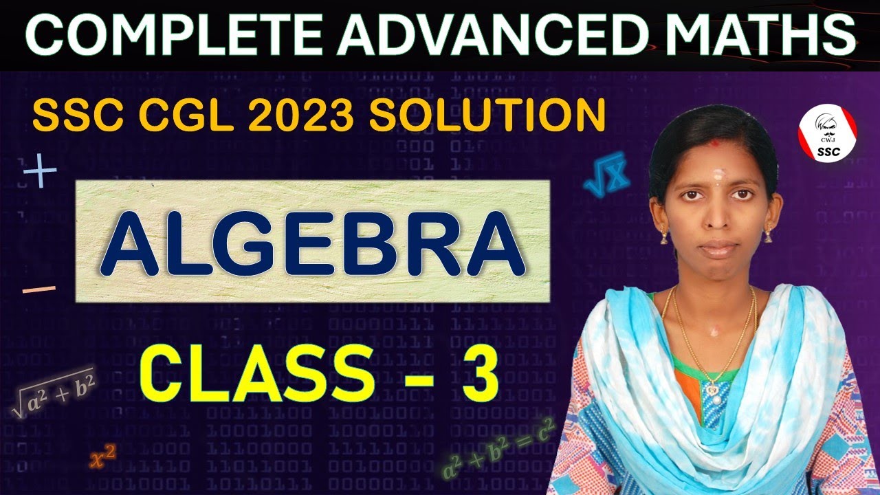 ALGEBRA CLASS 3 | SSC CGL 2023 PYQS | BEGINNER TO PRO | FIRST TIME IN TAMIL | ADVANCE MATHS | SSCCGL
