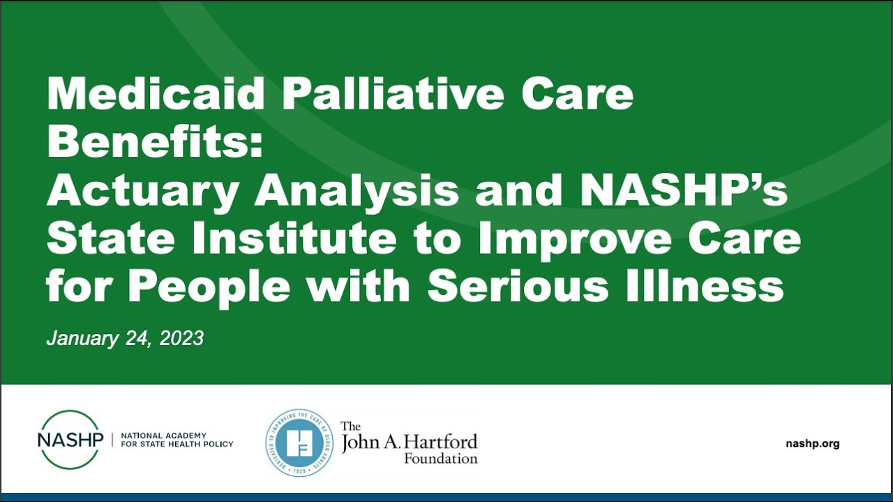 Medicaid Palliative Care Benefits (January 24, 2023)