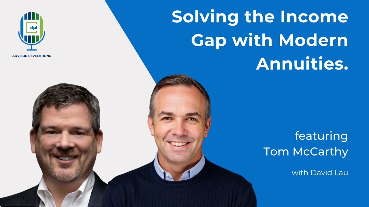 Solving the Income Gap with Modern annuities`