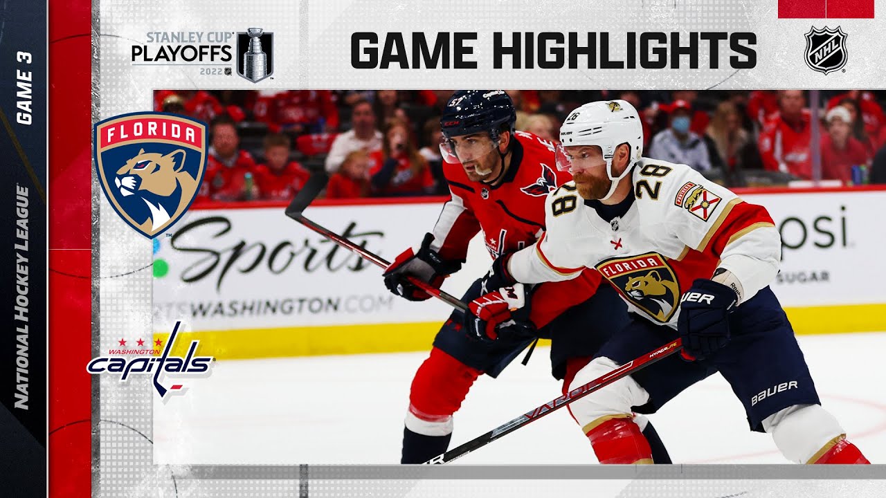 First Round, Gm 3: Panthers @ Capitals 5/7 | NHL Playoffs 2022
