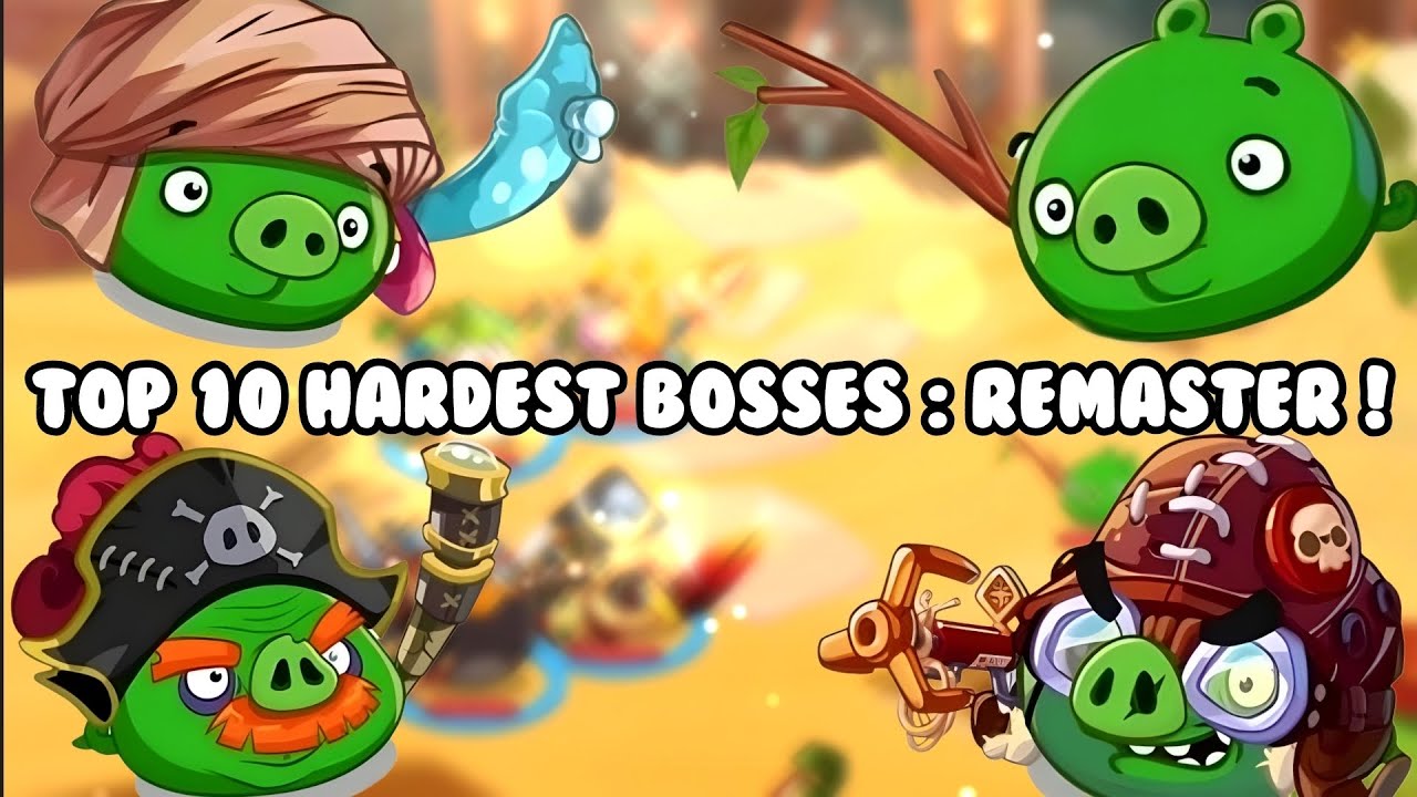 Top 10 Hardest Bosses In Angry Birds Epic (Remastered Version)