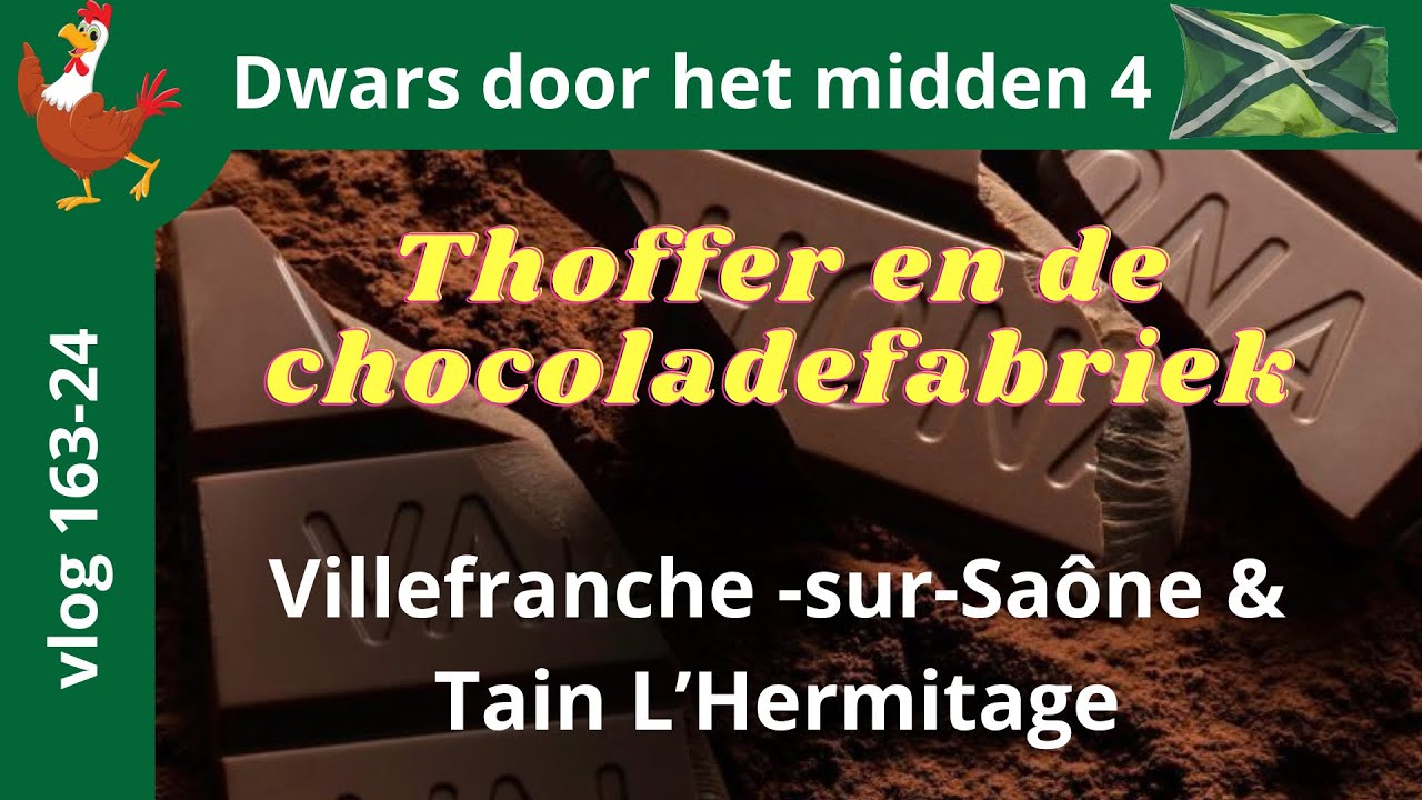 Vlog 163-24 met de #camper naar camping #LesLucs In #Tain L&rsquo;Hermitage