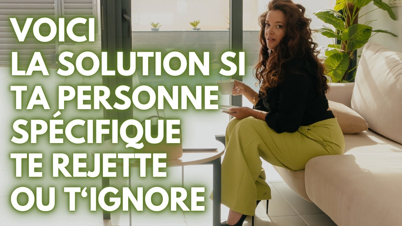 Voici ce qu'il faut faire si votre personne spécifique vous rejette ou vous ignore-la loi de l'attra
