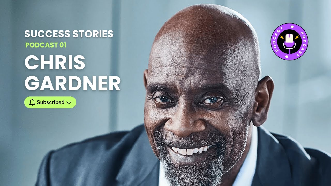 Success Stories of Famous People: Chris Gardner