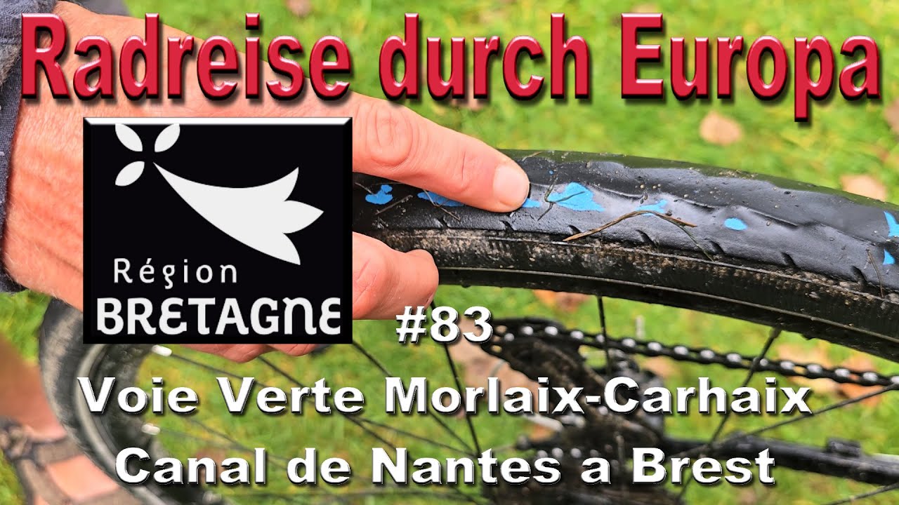 Radreise durch Europa #83 Voie Verte Morlaix-Carhaix - Canal de Nantes à Brest