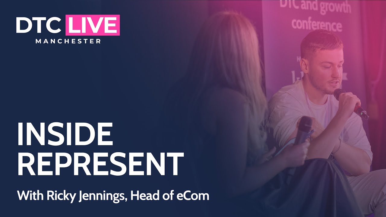 Inside Represent: How the Streetwear Giant Balances Brand, Tech & Scale | DTC Live Manchester