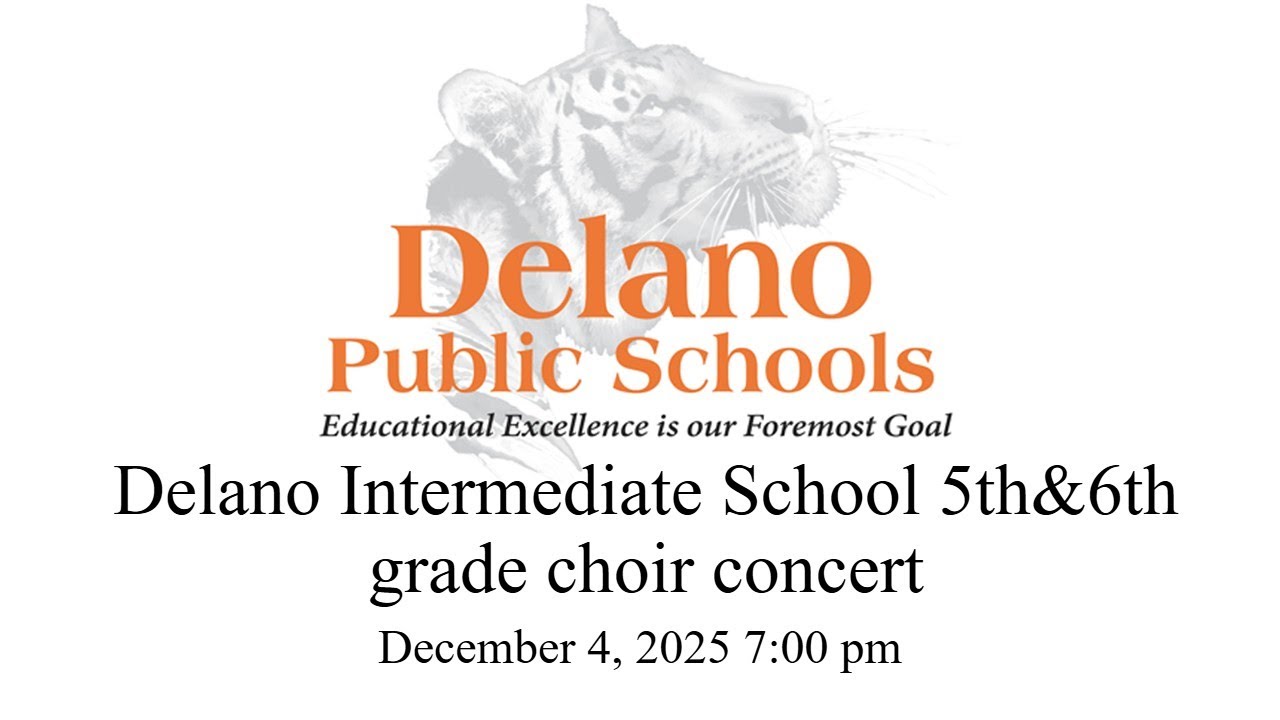 Delano Intermediate School grade 5 & 6 choir concert