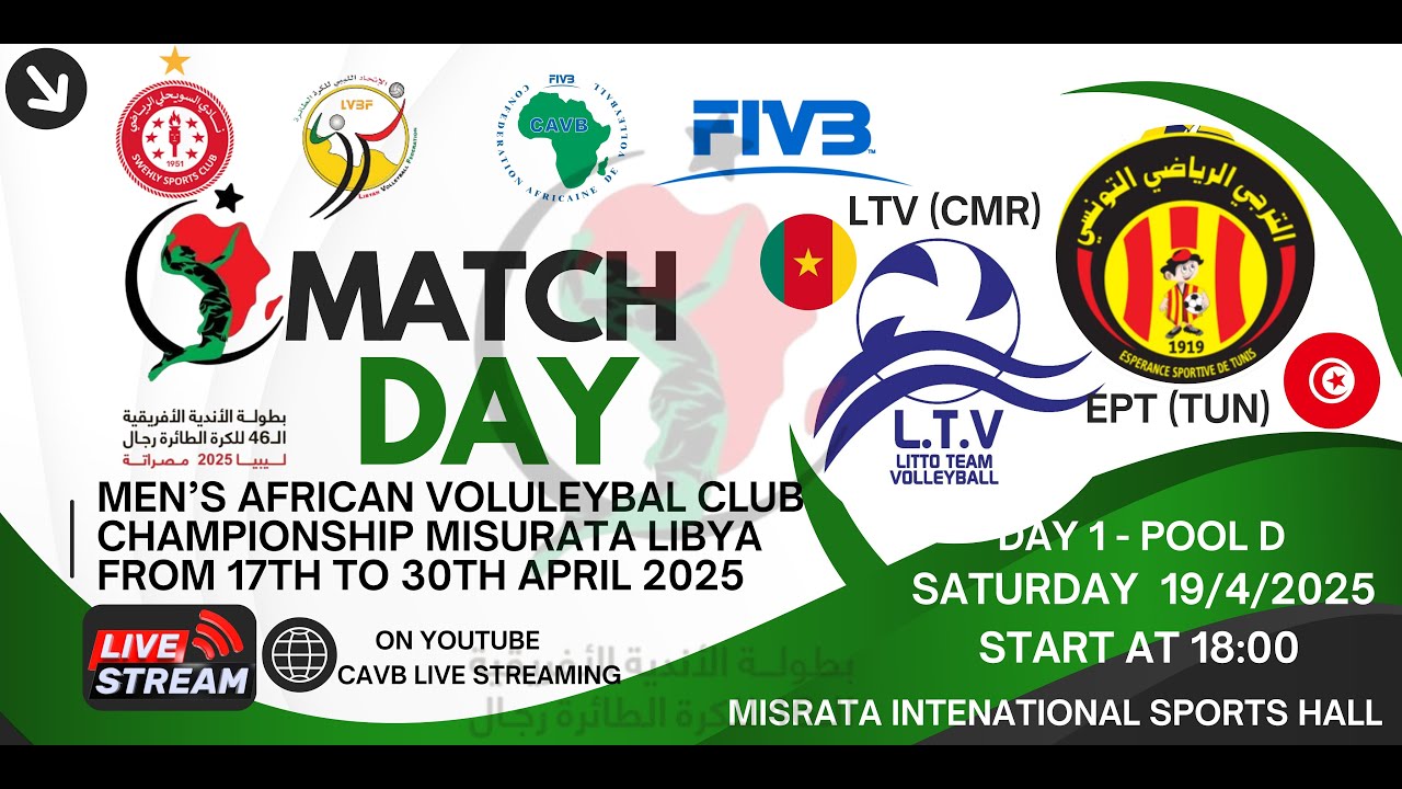 DAY 1 POOL B MATCH N°8 LTV (CMR) vs  ESP (TUN)