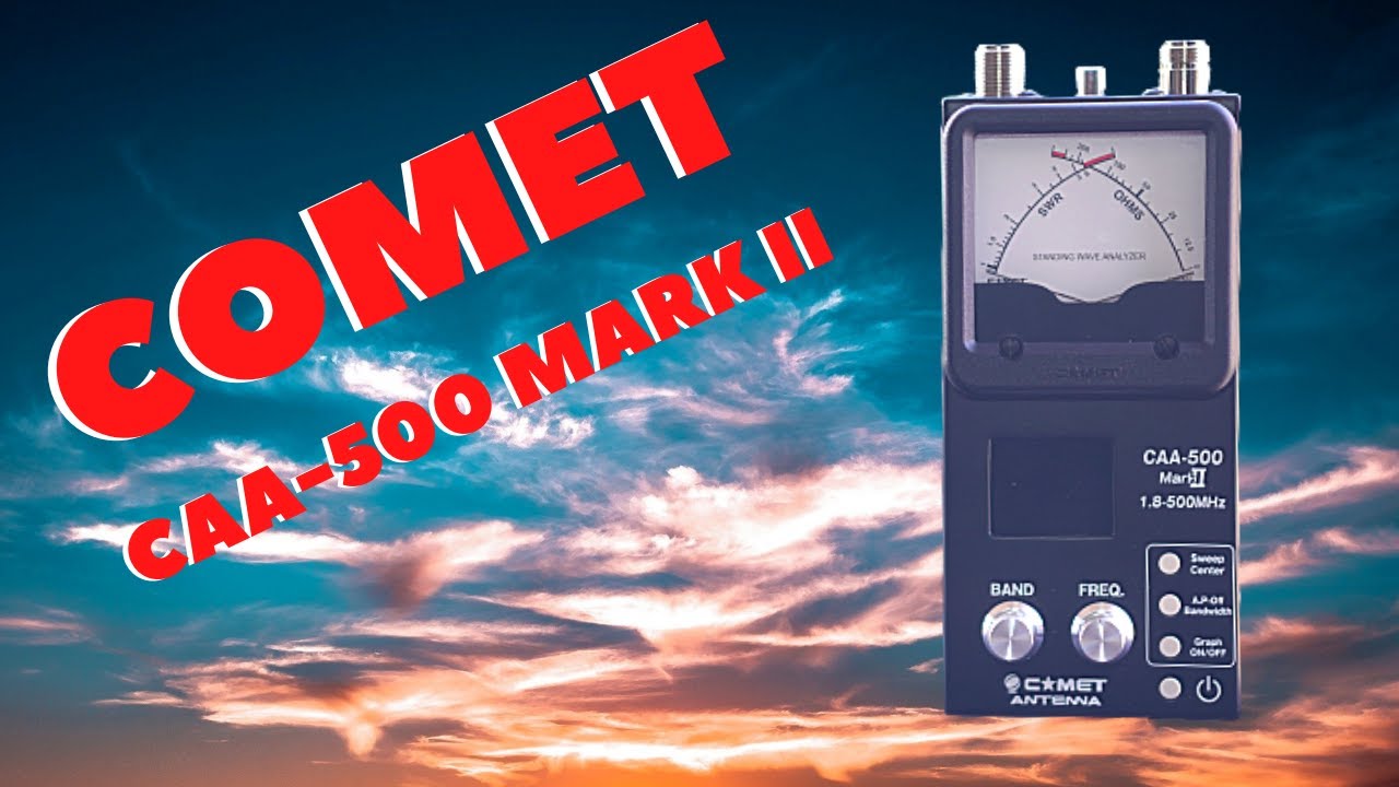 Is this the best Atenna analyzer?  Comet CAA 500 II.