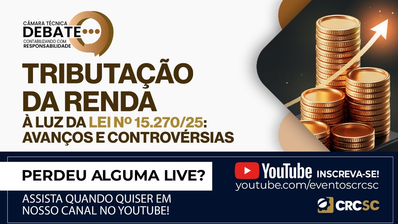 Câmara Técnica Debate “Tributação da Renda a Luz da Lei nº 15.270/25: avanços e controvérsias”