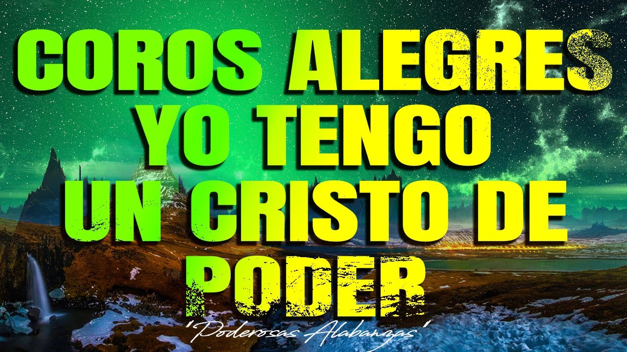 Yo Tengo Un Amigo Que Me Ama - Cadena De Coros Viejos- Coros Pentecostales Viejitos Pero Muy Bonitos