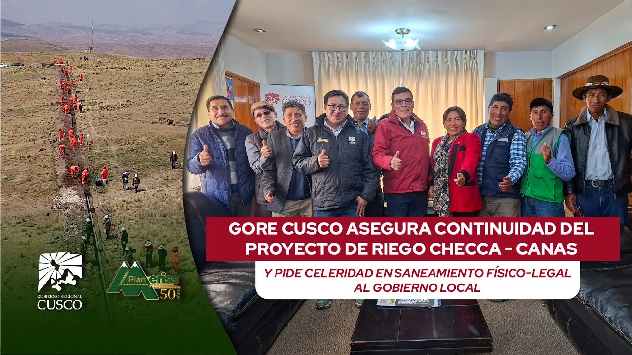𝐆𝐎𝐑𝐄 𝐂𝐔𝐒𝐂𝐎 𝐀𝐒𝐄𝐆𝐔𝐑𝐀 𝐂𝐎𝐍𝐓𝐈𝐍𝐔𝐈𝐃𝐀𝐃 𝐃𝐄𝐋 𝐏𝐑𝐎𝐘𝐄𝐂𝐓𝐎 𝐃𝐄 𝐑𝐈𝐄𝐆𝐎 𝐂𝐇𝐄𝐂𝐂𝐀 - 𝐂𝐀𝐍𝐀𝐒