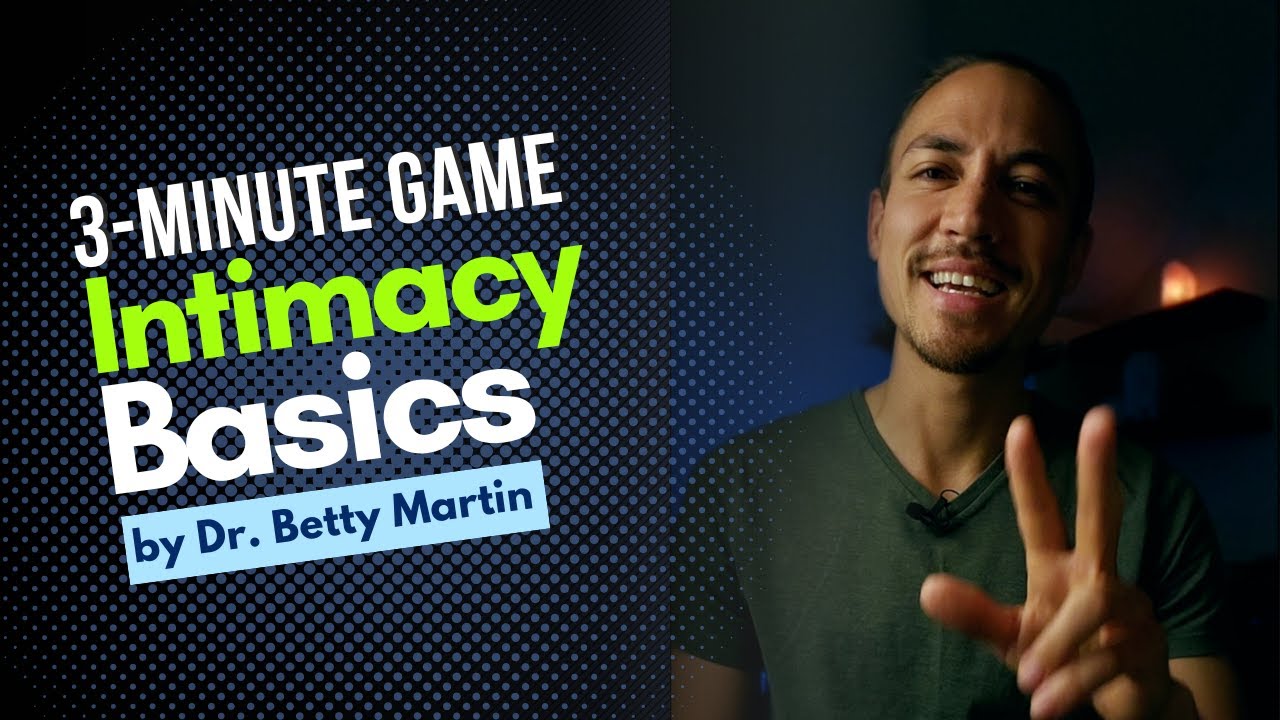 3 Minute Game - Intimacy Basics | Ep.2 Conscious Relationships