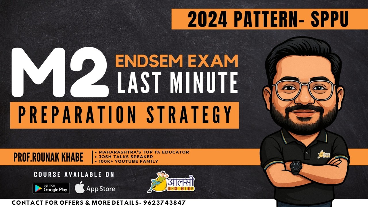 M2 2024 Pattern 60 Marks Endsem| Last Minute Preparation Strategy |Aalsi Engineer |Rounak Sir| #SPPU