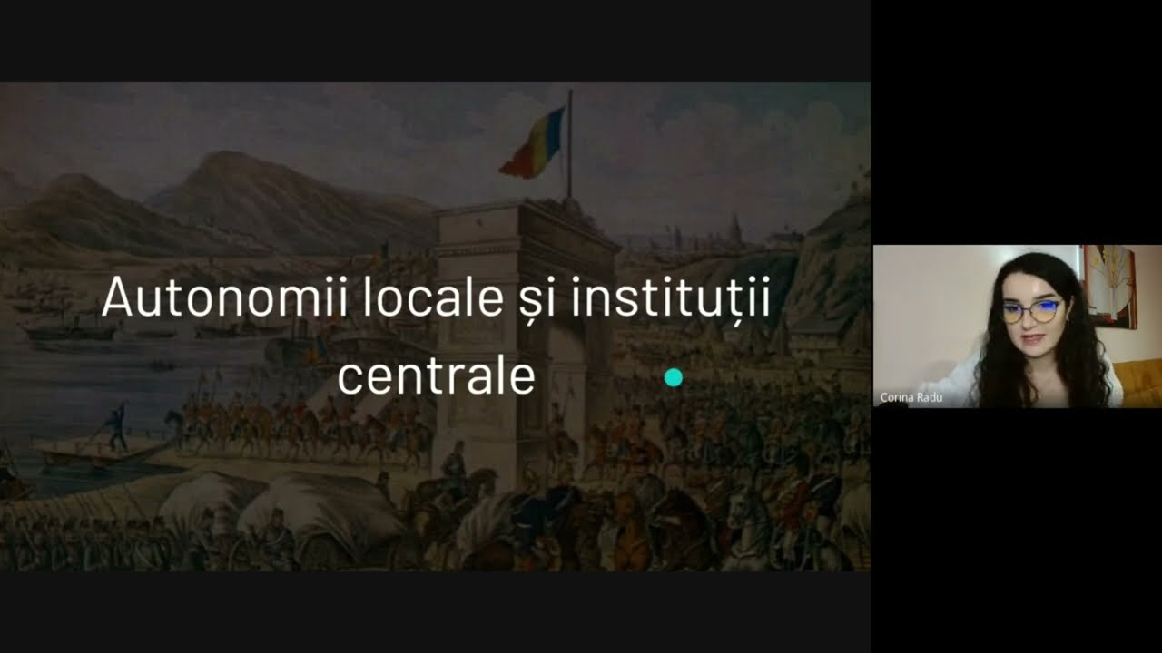 Autonomii locale și instituții centrale - Lecție BAC istorie/Corina Radu