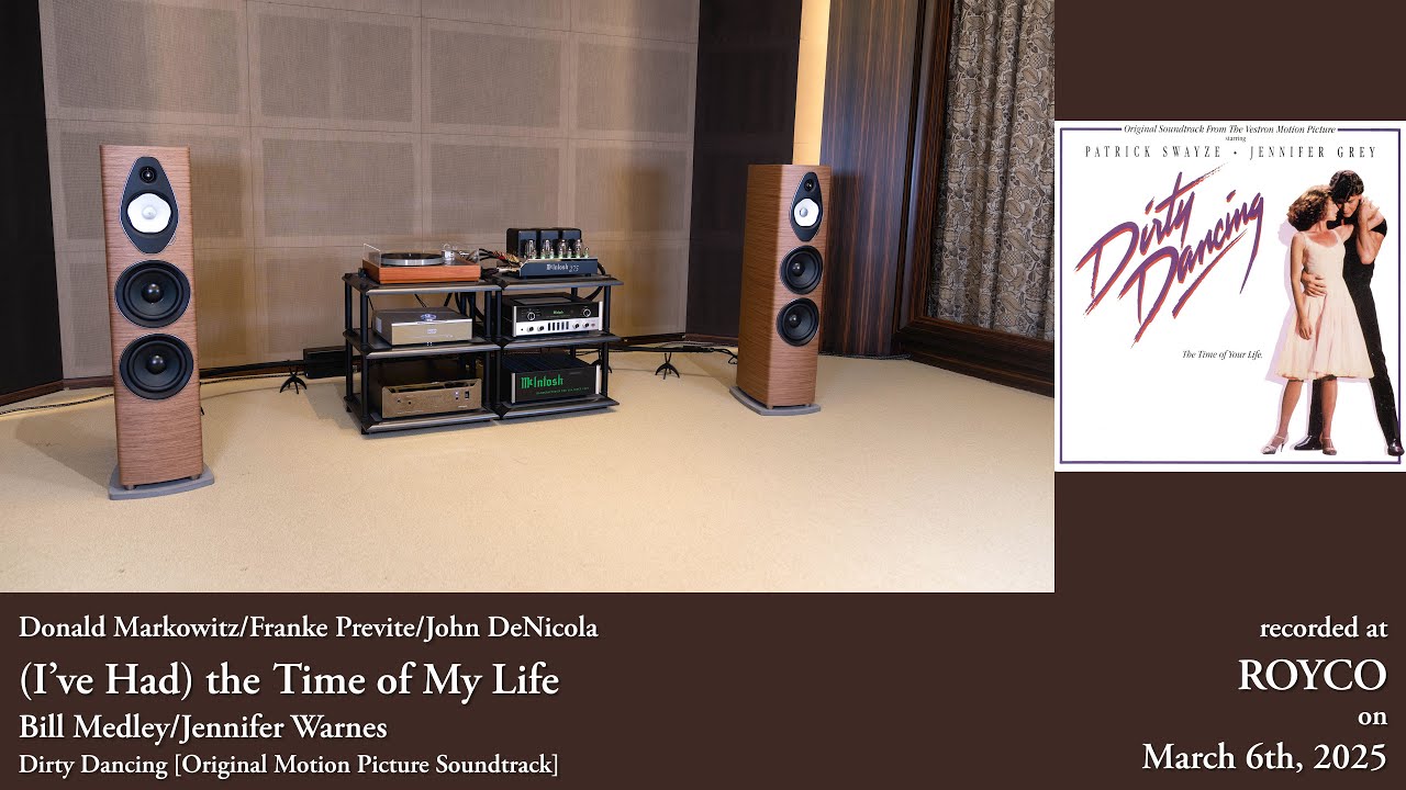 Medley/Warnes-I've Had The Time of My Life~Sonus faber Sonetto VIII G2 | McIntosh MC275 | C22 | Linn