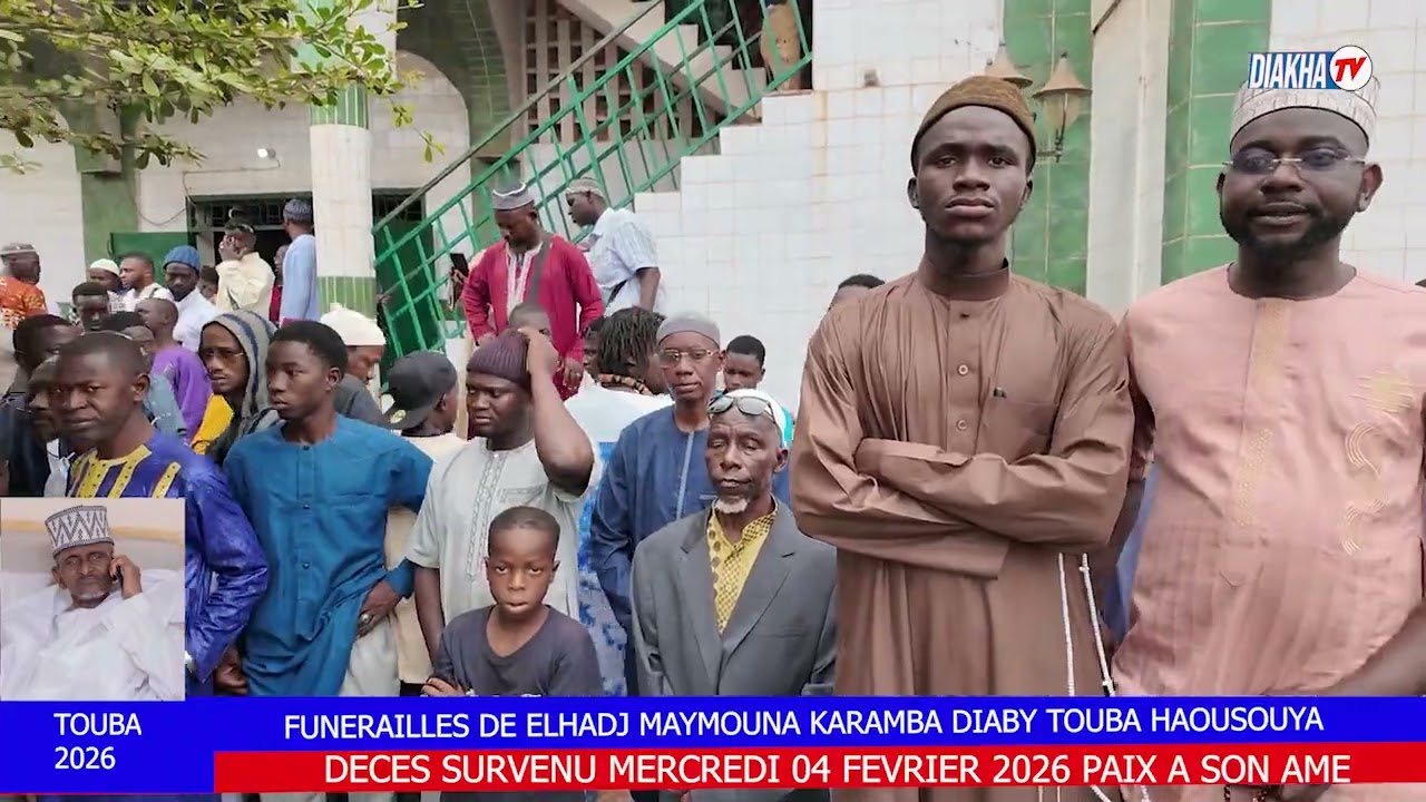 DECES DE ELHADJ KARAMBA DIABY TOUBA HAOUSYA