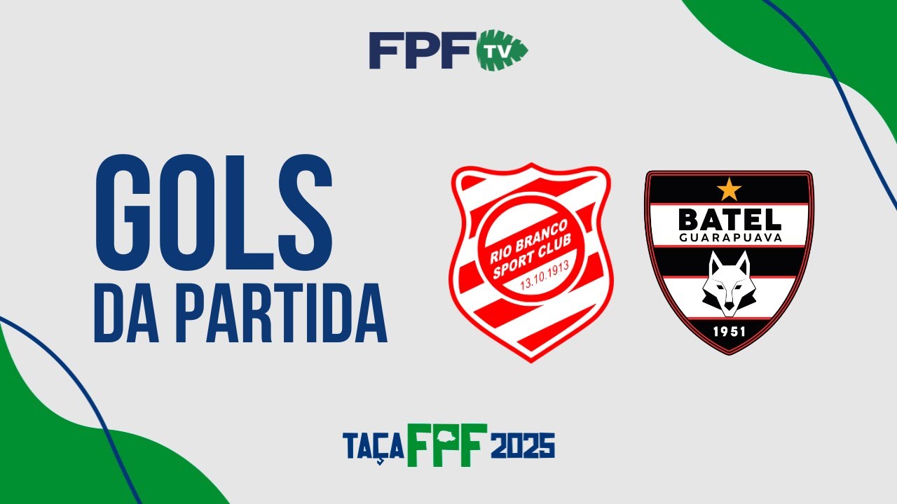 GOLS | RIO BRANCO 5X0 BATEL | TAÇA FPF 2025 - QUARTAS DE FINAL (JOGO DE VOLTA)