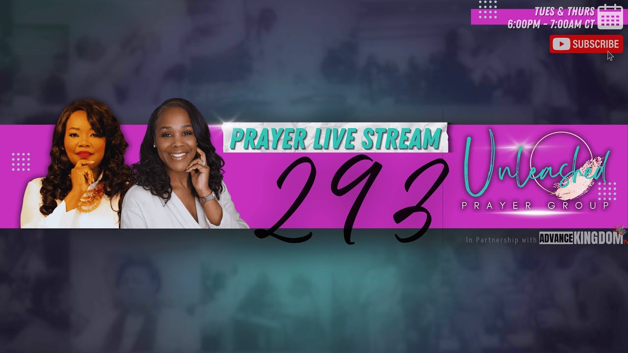293: Morning Prayer & Intercession | Unleashed Prayer (Live)