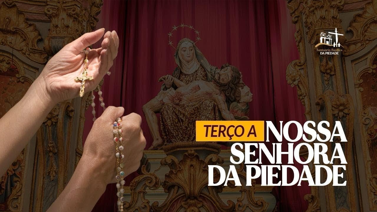 Ter&ccedil;o &agrave; Nossa Senhora da Piedade | 08/09/2025 #maepiedade