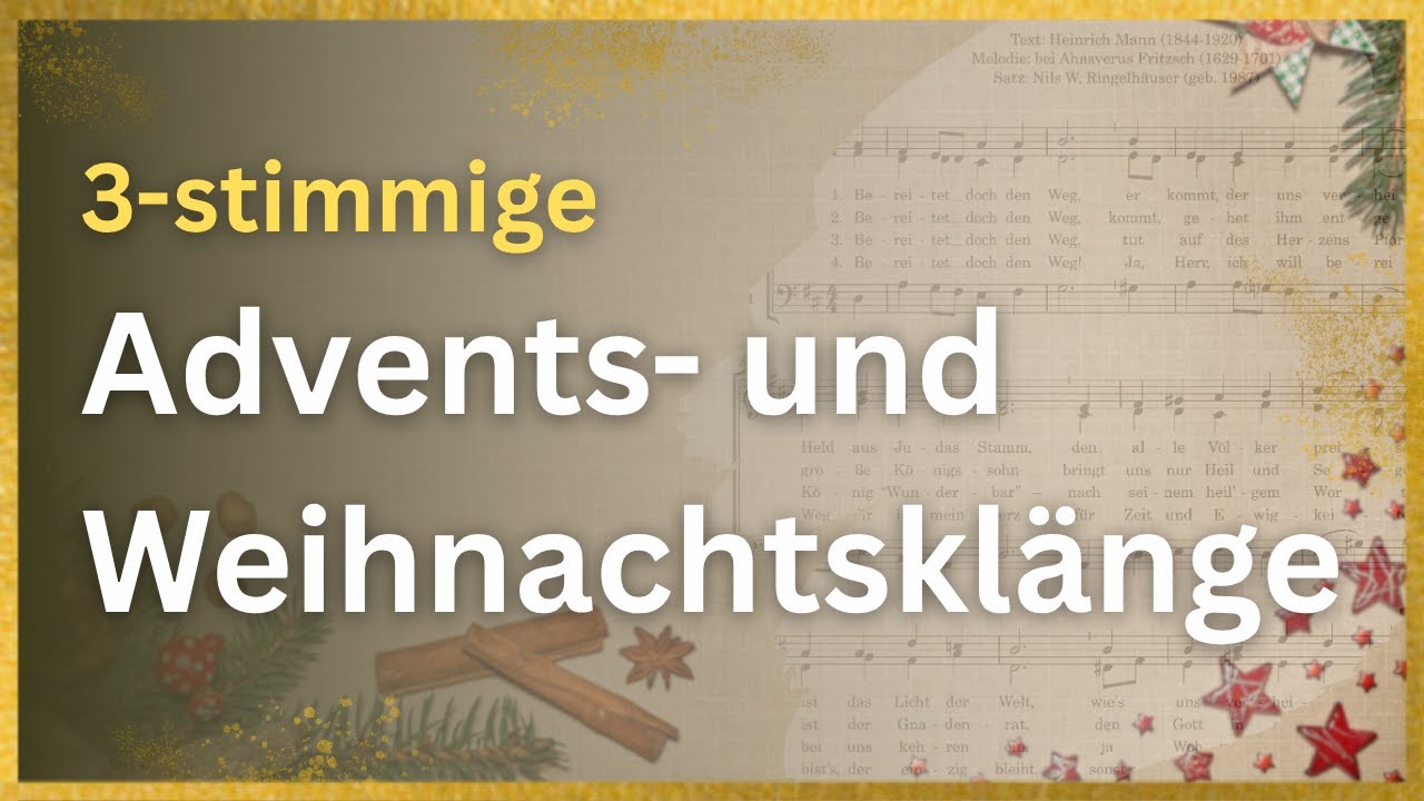 10 bekannte Advents- und Weihnachtslieder - dreistimmiger Chorsatz