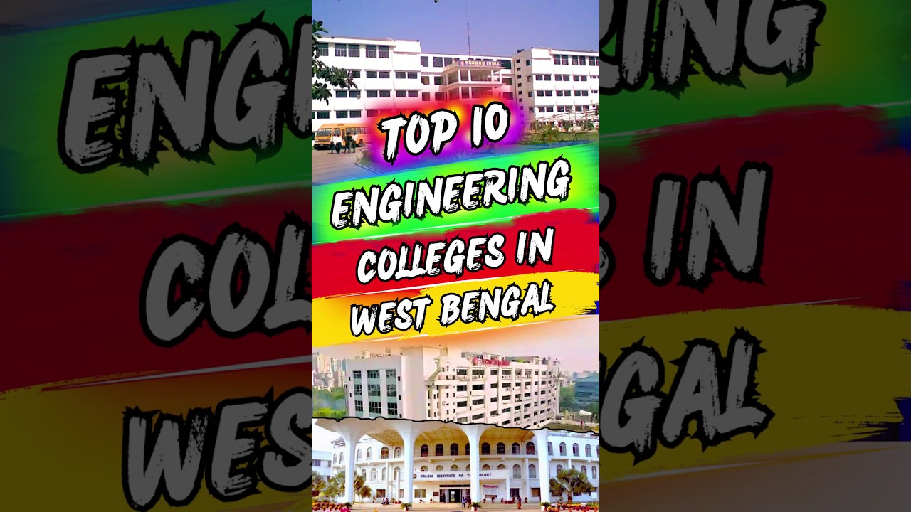 Top 10 Engineering Colleges in West Bengal (WBJEE & JEE Mains) 2024! #engineeringcolleges #top10