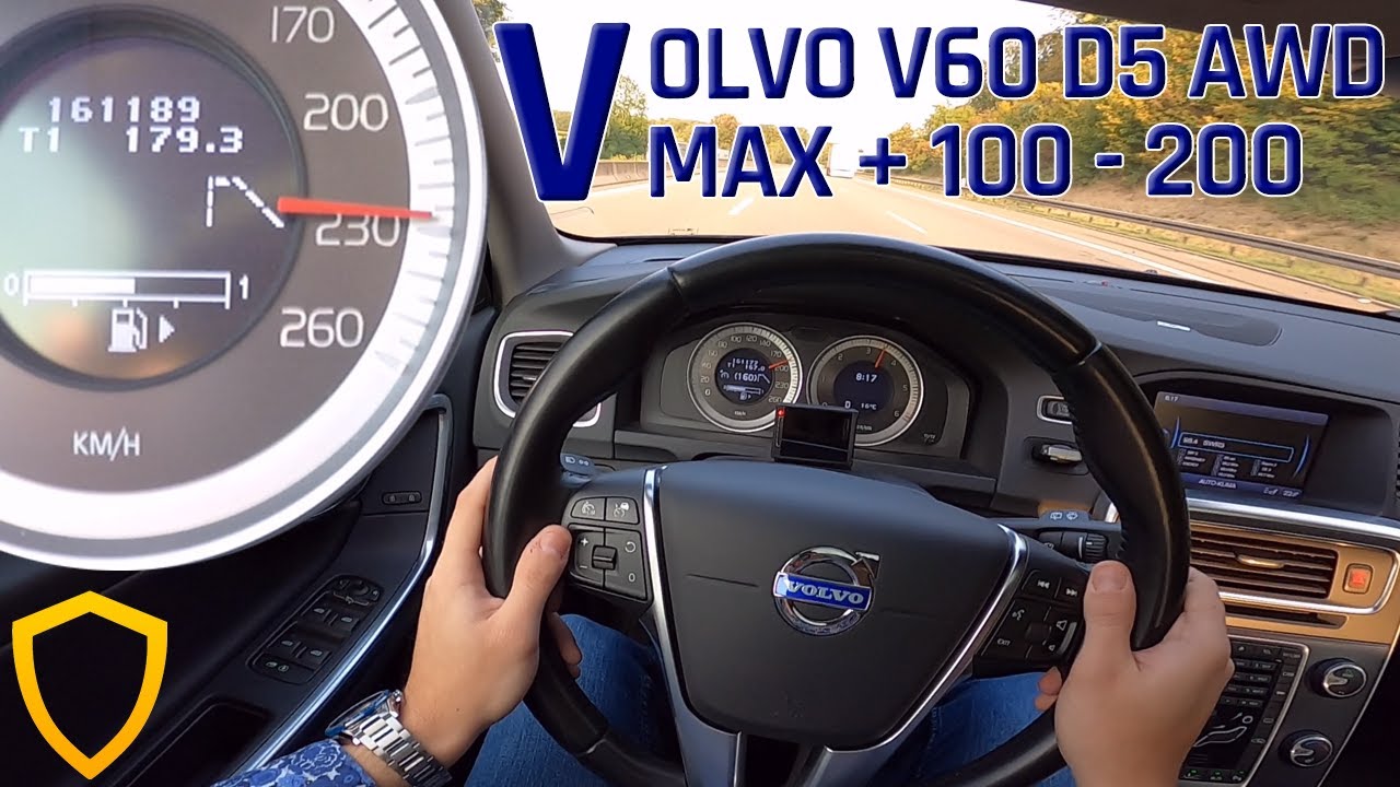 Volvo V60 D5 AWD 215 HP | TOP SPEED DRIVE - 100-200 km/h | AutoBahn