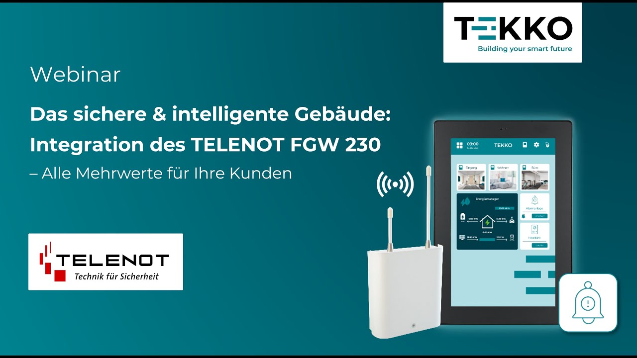 Das sichere & intelligente Gebäude: Integration des TELENOT FGW 230