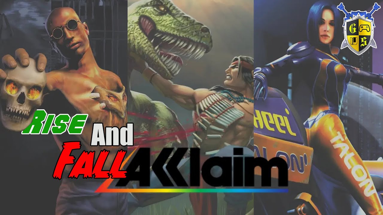 Rise and Fall of Acclaim!
