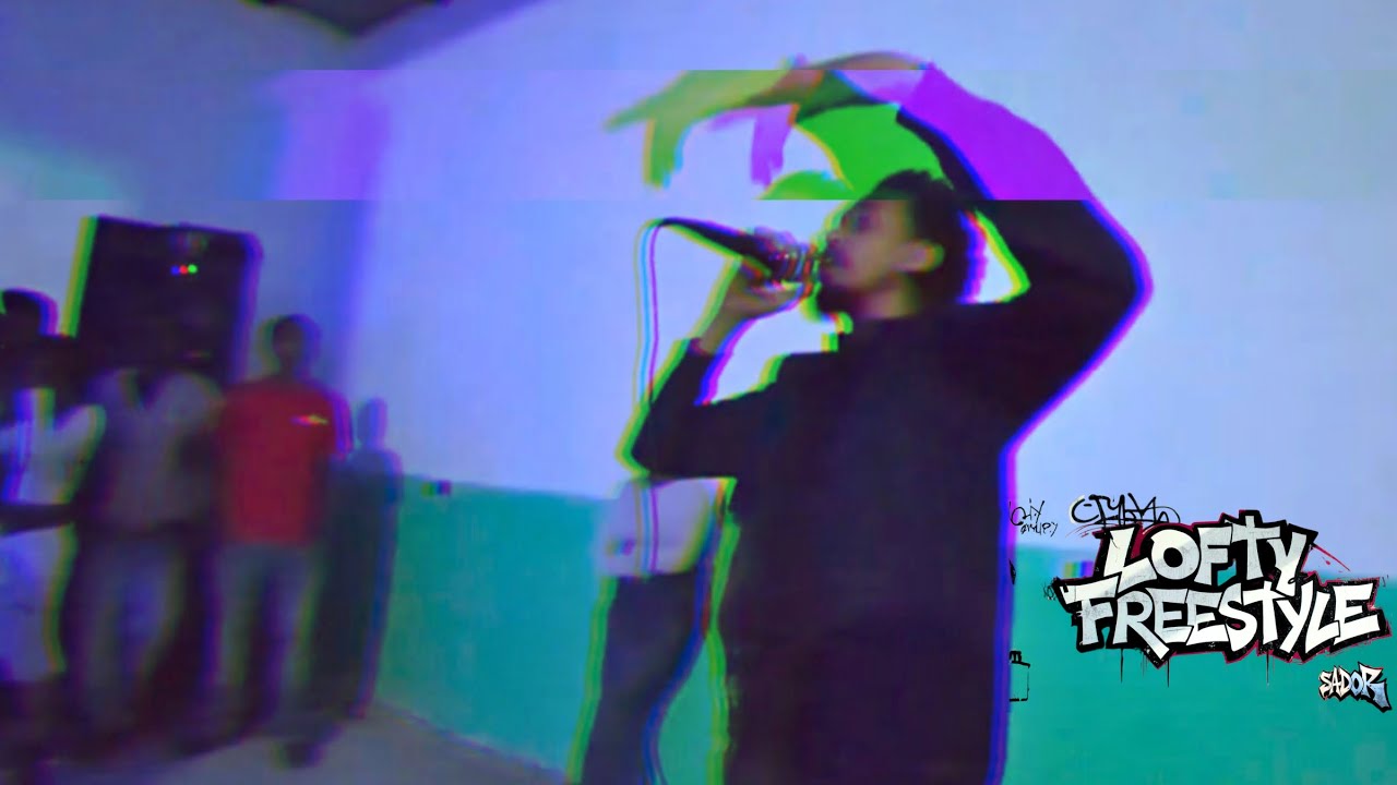 Sador - Lofty Freestyle ( Directors' Cut )